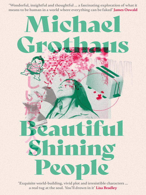Title details for Beautiful Shining People by Michael Grothaus - Available